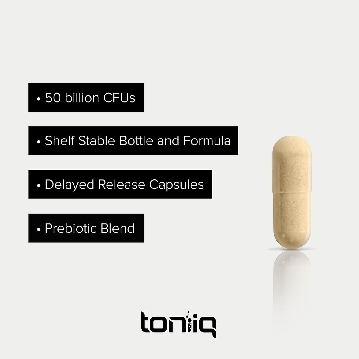 Toniiq 50 Billion CFU Lactobacillus Reuteri Probiotic 50mg per Serving